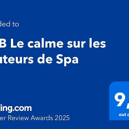 B&B Le Calme Sur Les Hauteurs De Spa Tiege Экстерьер фото